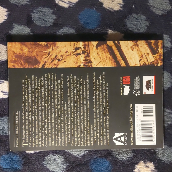 Logging in the Central Sierra (Images of America: California) - Picture 2 of 3